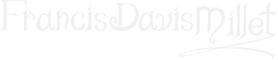 Francis Davis Millet Name